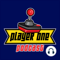 POP Ep.78: Player One 79: Prologue (Voicemail line: 713-893-8069)