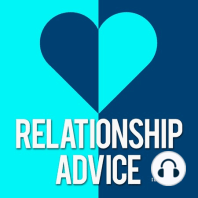 163: The Importance of Showing Appreciation In Your Relationship