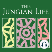 Episode 40 - What's Unique about Jungian Analysis?