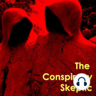 Conspiracy Skeptic Unplugged Episode 11 - The Family with Steven Cleghorn