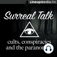 Surreal Talk Listener Personal Paranormal Experiences