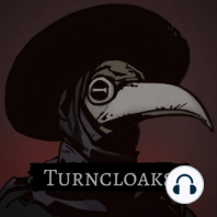 Episode 35 -Gloamsnatcher - Turncloaks