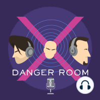 Danger Room #150: Gold Rush!