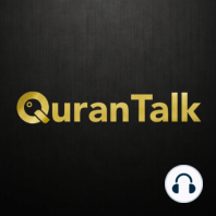 Quran Talk - Proof of Work (How Can We Serve)