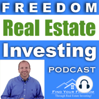 Financial Freedom in Real Estate | Podcast 092