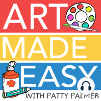 How One Classroom Teacher Went from Art Breakdown to Art Star: AME 087