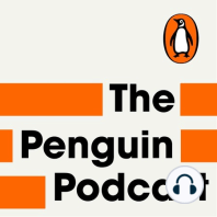 Highlights from the Penguin Podcast - Episode 2