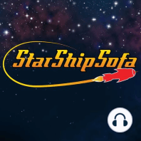 StarShipSofa No 563 Steve Pantazis Part 2