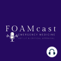 FOAMcastini - Core Content Journal Club!