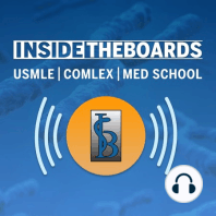 Why go "Inside" the Boards w/ Med School Phys Podcast host, Greg Rodden