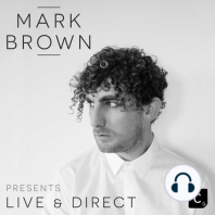Mark Brown Presents Cr2 Live & Direct Radio Show 399