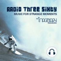 Radio Three Sixty Part Thirty Seven