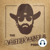 The Wheeler Walker Jr. Podcast Trailer