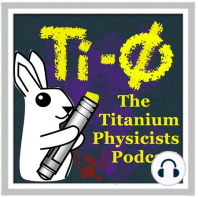 Episode 57: Two Photons Walk Into An H Bar