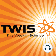 05 September, 2018 – Episode 686 – This Week in Science (TWIS) Podcast