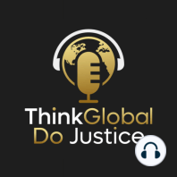 Episode 50: Kent Annan - Five Practices of Doing Justice