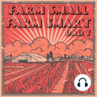 TUF014 - 5 Common Reasons Why Many Small Farmers Fail and How You Can Avoid These Pitfalls - The Urban Farmer - Week 14