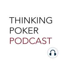 Episode 222: Strategy From the Small Stakes