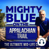 Pilot Episode #1: Mighty Blue on The Appalachian Trail