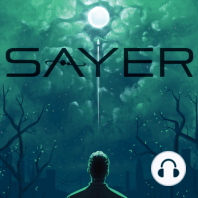 SAYER – Episode 2 – There Are No Bees on Typhon (Remastered)