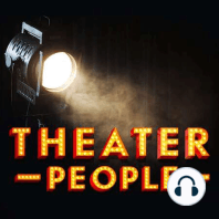 Theater People Teaser