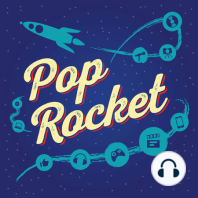 Pop Rocket Ep. 192 The Pop Rocket Seal of Approval - Is It Rachel’s Time to Bloom? Plus Destination Wedding