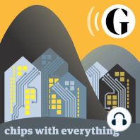 Draw me like one of your blockchains: Chips with Everything podcast