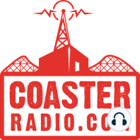 CoasterRadio.com #1138 - Information Overload