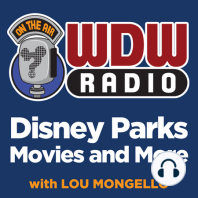 WDW Radio # 471 - Top Ten Things We’re Looking Forward to in Walt Disney World in 2017