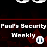 Paul's Security Weekly - Episode 4 - Nov 25, 2005