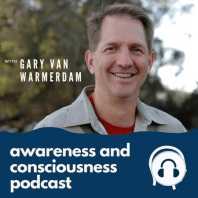 #11: The ego mind and consciousness
