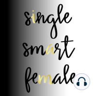 114 What Do I Do? He's the Only Man I Have Ever Loved  - Dating Advice With Single Smart Female