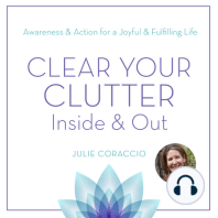 10 Minute Tip: Space Clearing: Removing Energetic Clutter