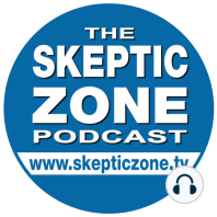 The Skeptic Zone #452 -18.June.2017