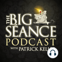 138 - International Spiritual Medium Barrie John - Big Seance Podcast: My Paranormal World
