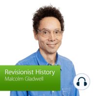 Malcolm Gladwell, Revisionist History: Special Event