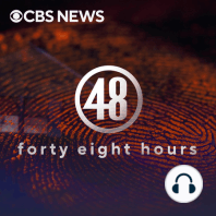 48 Hours: NCIS: Body of Evidence
