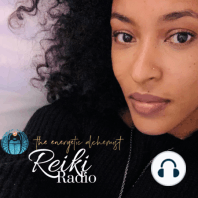 Reiki Radio: Coven of Consciousness