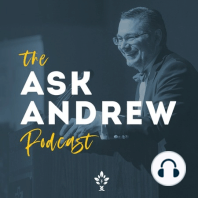 Ask Andrew Ep. 5: What does it mean to say that our children are imitations?