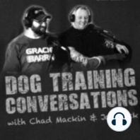 Chad on the Canine Paradigm Podcast