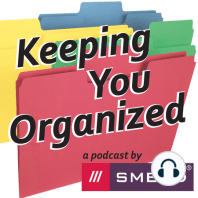 Productivity Under Pressure - Keeping You Organized #241