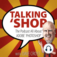 Episode 11: A Chat with a Photoshop Product Manager