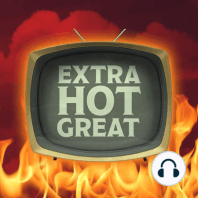 116: The Heat Is On: Summer TV Preview
