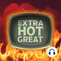 48: The Extra Hot Great TV Cop Special