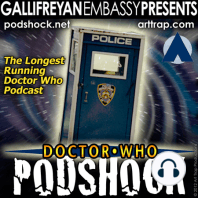 342 - Doctor Who: Podshock