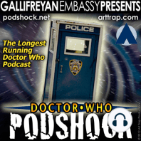 331 - Doctor Who: Podshock