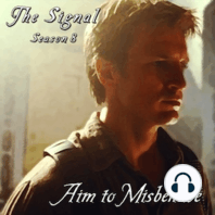 The Signal: Season 8, Episode 12.1: Firefly's 10th Anniversary Panel