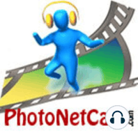 PhotoNetCast #91 – Continuing from the last show