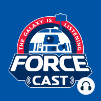 The ForceCast: February 3rd - III, VI, IX