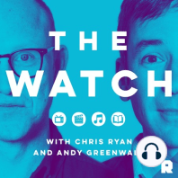 Ep. 22: 'The Watch' Re-up